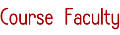 Course Faculty